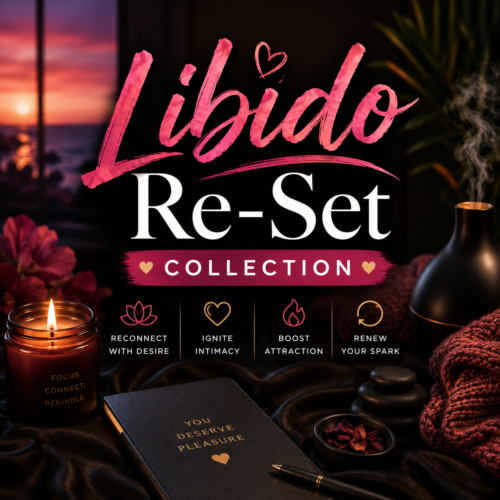 Libido Re-Set Collection