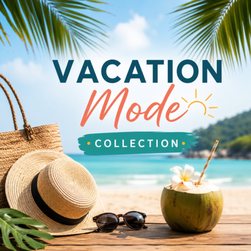 Vacation Mode Collection